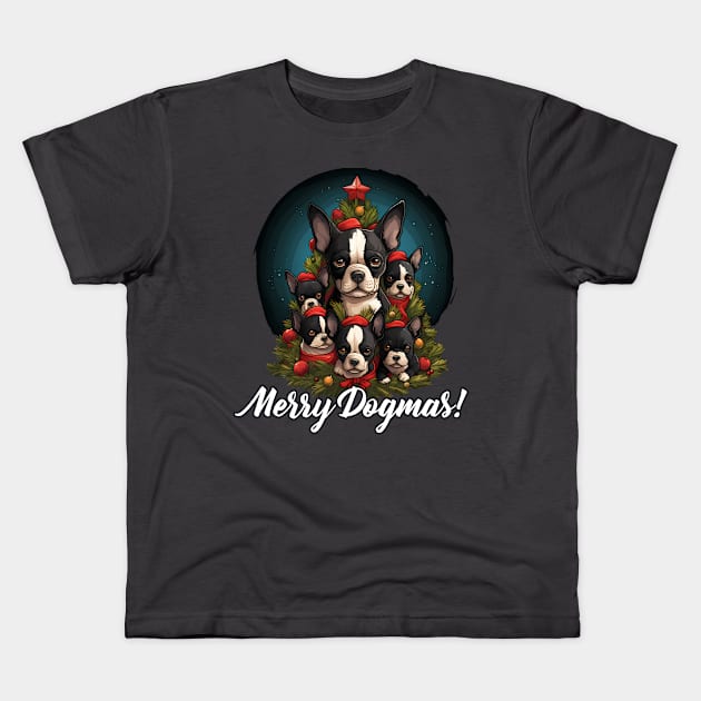 Merry Dogmas! Cute Boston Terrier Puppy, Christmas Dog Lover Kids T-Shirt by NearlyNow